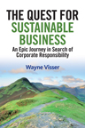 The Quest for Sustainable Business