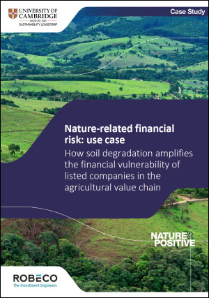 How soil degradation amplifies the financial vulnerability of listed companies in the agricultural value chain (Robeco)