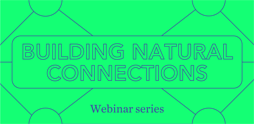 Building natural connections Building natural connections
