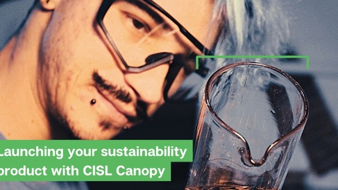 Launching your sustainability product with CISL canopy