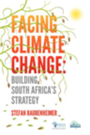 Facing Climate Change: Building South Africa's Strategy