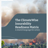 The ClimateWise Insurability Readiness Matrix cover