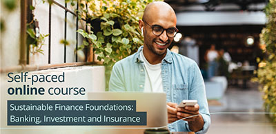 Sustainable Finance Foundations: Banking, Investment, and Insurance Sustainable Finance Foundations: Banking, Investment, and Insurance
