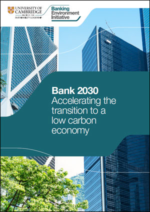 Bank 2030 Accelerating the transition to a low carbon economy