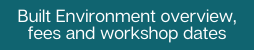 Sustainable Built Environment Programme overview, fees and workshop dates